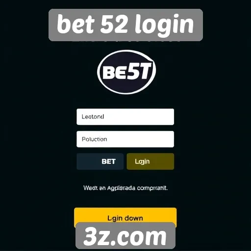 bet 52 login como acessar sua conta