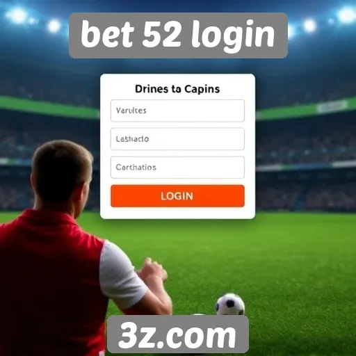 Principais recursos e funcionalidades do bet 52 login